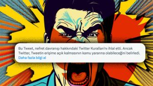 Twitter, 'Nefret Söylemi' İçeren Tweet'leri Sansürlemeye Başladı
